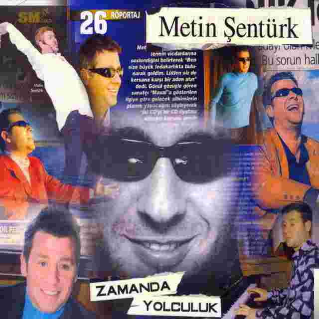 Metin Şentürk Metin Şentürkle Zamanda Yolculuk (2008)