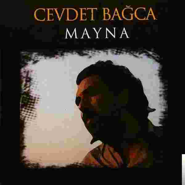 Cevdet Bağca Mayna (2007)