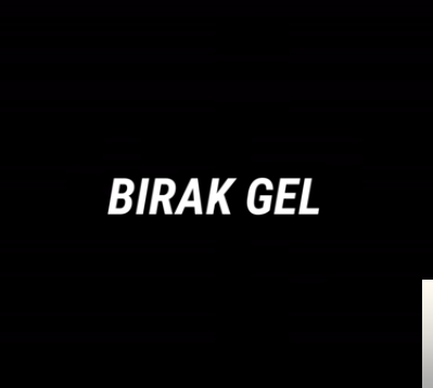 Ozan Çakar Bırak Gel (2019)