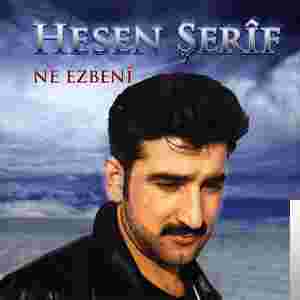 Hesen Şerif Ne Ezbeni (2006)