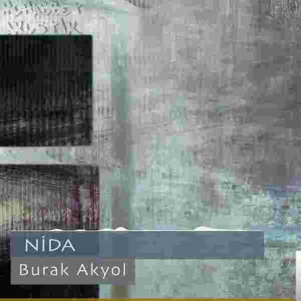 Burak Akyol Nida (2018)