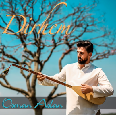 Osman Aslan Dirhem (2021)