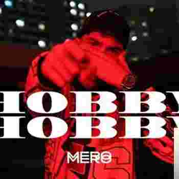 Mero Hobby Hobby (2019)