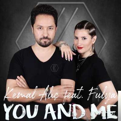 Kemal Alıç You And Me (2019)