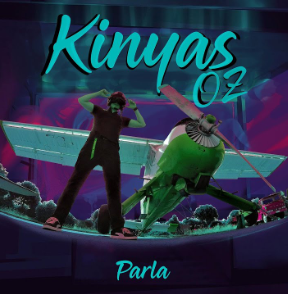 Kinyas OZ Parla (2020)