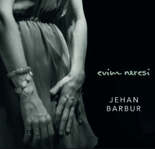 Jehan Barbur Evim Neresi (2017)