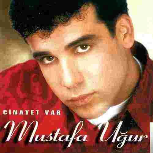 Mustafa Uğur Cinayet Var (1998)