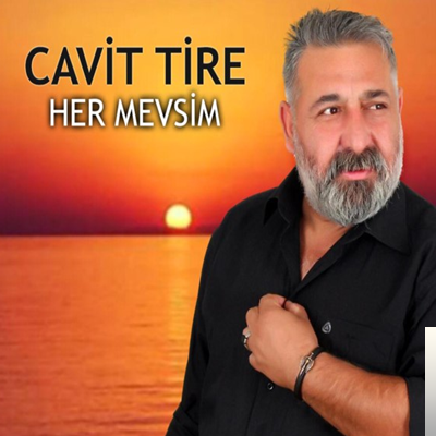 Cavit Tire Her Mevsim (2019)