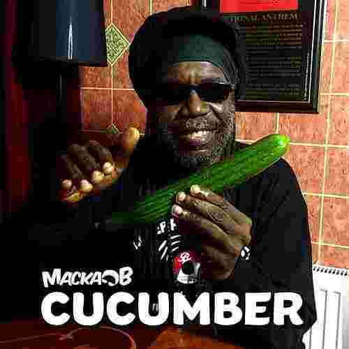 Macka B Cucumber (2018)
