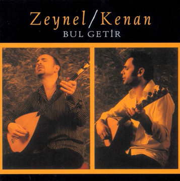Zeynel Bul Getir (2005)