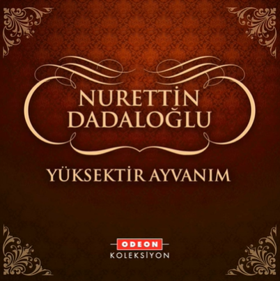 Nurettin Dadaloğlu Odeon Koleksiyon (2009)
