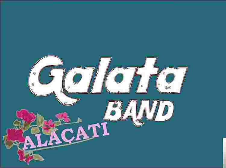 Galata Band Alaçatı (2018)