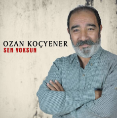 Ozan Koçyener Sen Yoksun (2020)