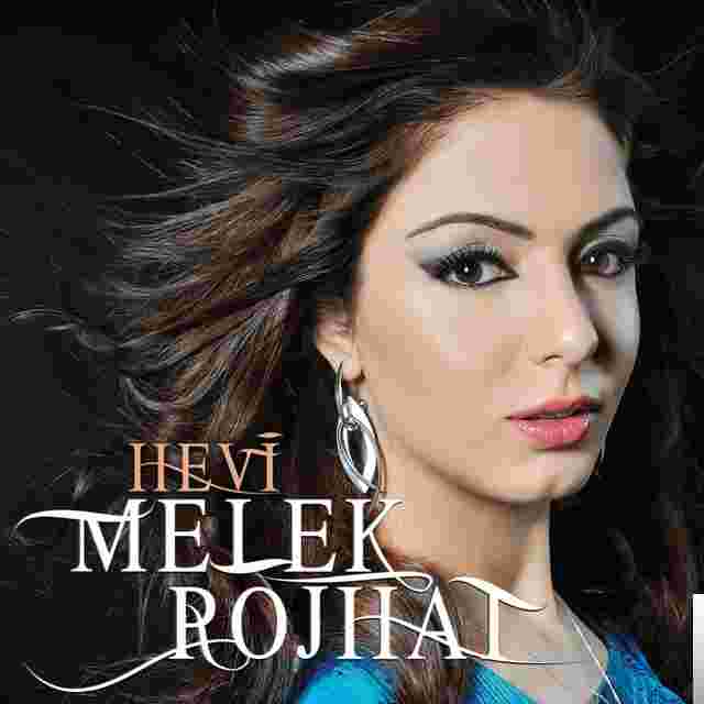 Melek Rojhat Hevi (2014)