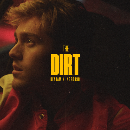 Benjamin Ingrosso The Dirt (2020)