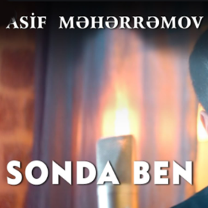 Asif Meherremov Sonda Ben (2021)