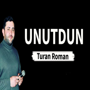 Turan Roman Unutdun (2021)