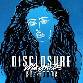 Disclosure Lorde (2016)