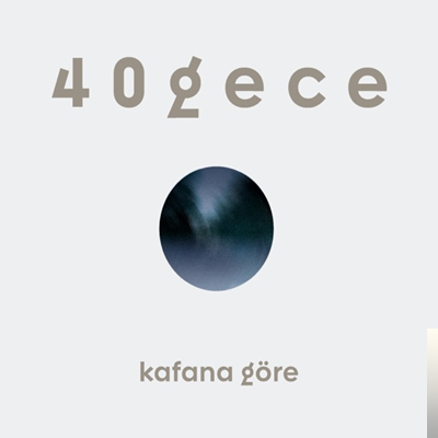 40gece Kafana Göre (2019)