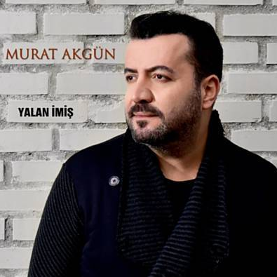 Murat Akgün Yalan İmiş (2018)