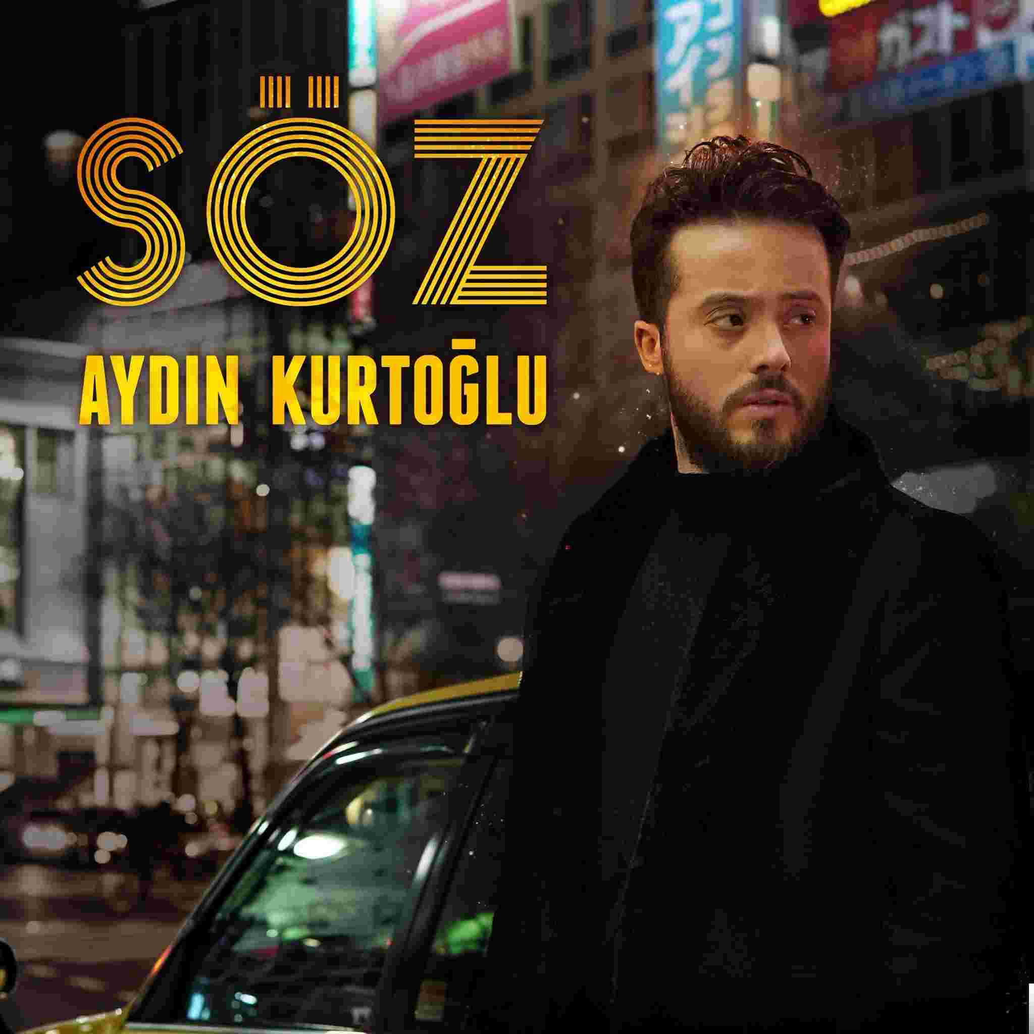 Aydın Kurtoğlu Söz (2018)