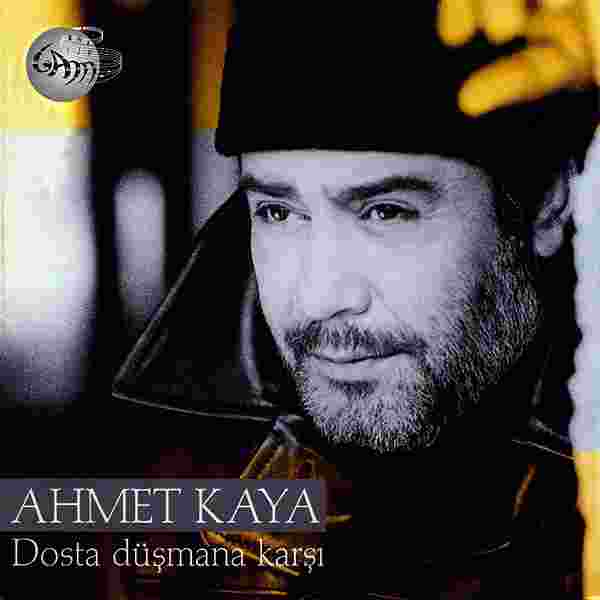 Ahmet Kaya Dosta Düşmana Karşı (1998)