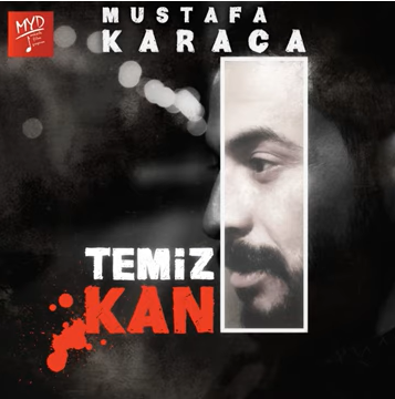 Mustafa Karaca Temiz Kan (2020)
