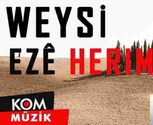 Weysi Eze Herim (2018)