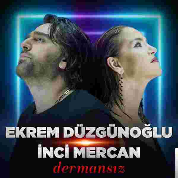 Ekrem Düzgünoğlu Dermansız (2018)