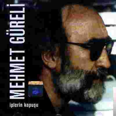 Mehmet Güreli İplerin Kopuşu (2007)