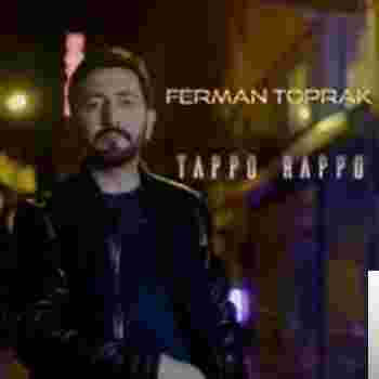 Ferman Toprak Tappo Rappo (2020)