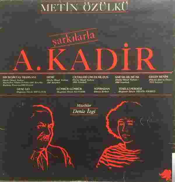 Metin Özülkü Şarkılarla Abdülkadir (1984)