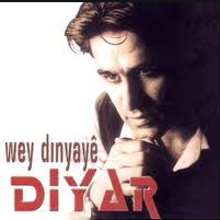 Diyar Wey Dınyaye (2000)