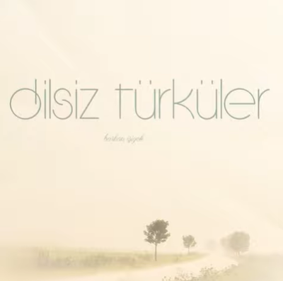 Burhan İşiyok Dilsiz Türküler (2021)