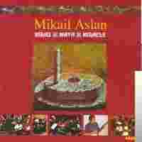 Mikail Aslan Maya (2005)