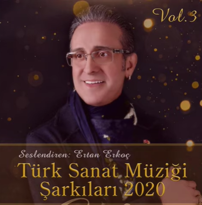 Ertan Erkoç Türk Sanat Müziği Vol 3 (2021)