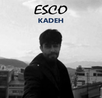 Esco Kadeh (2021)