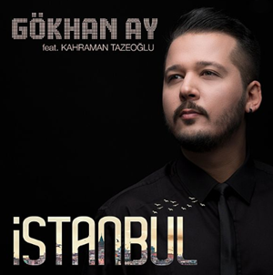 Gökhan Ay İstanbul (2018)