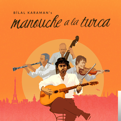 Bilal Karaman Manouche a La Turca, Vol.2 (2019)