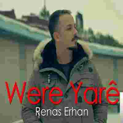 Renas Erhan Were Yare (2020)
