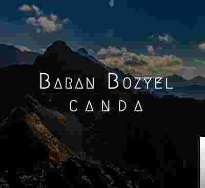 Baran Bozyel Canda (2018)