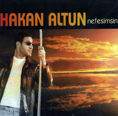 Hakan Altun Nefesimsin (2002)