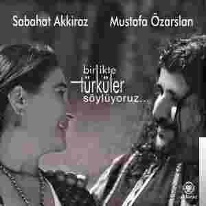 Mustafa Özarslan Birlikte Türküler Söylüyoruz (2008)