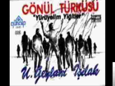 Uğur Işılak Gönül Türküsü (1990)