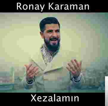 Ronay Karaman Xezalamın (2019)