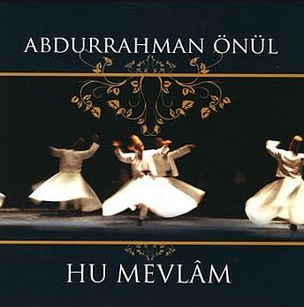 Abdurrahman Önül Hu Mevlam (1998)