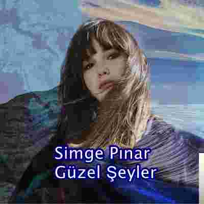 Simge Pınar Güzel Şeyler (2019)