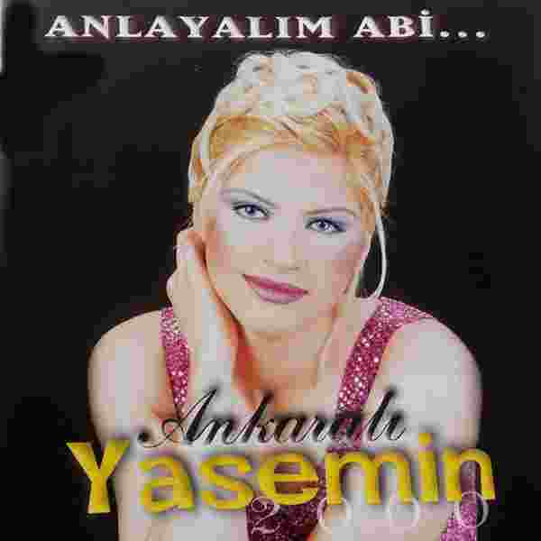 Ankaralı Yasemin Anlayalım Abi (2000)