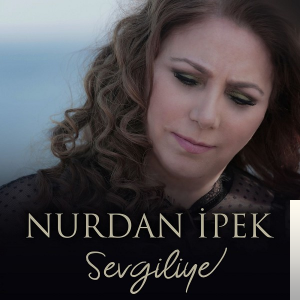 Nurdan İpek Sevgiliye (2019)