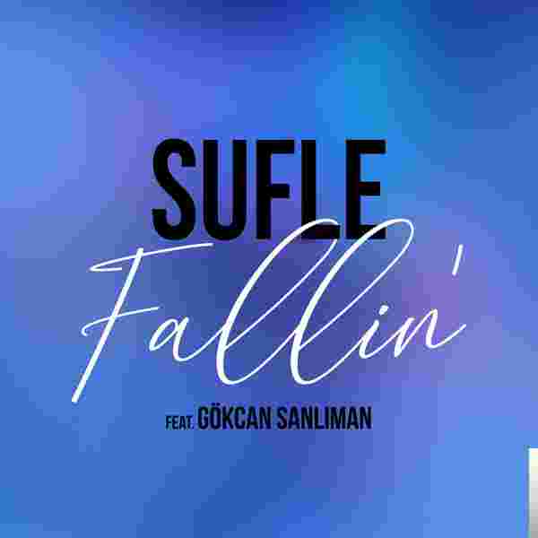 Sufle Fallin (2018)
